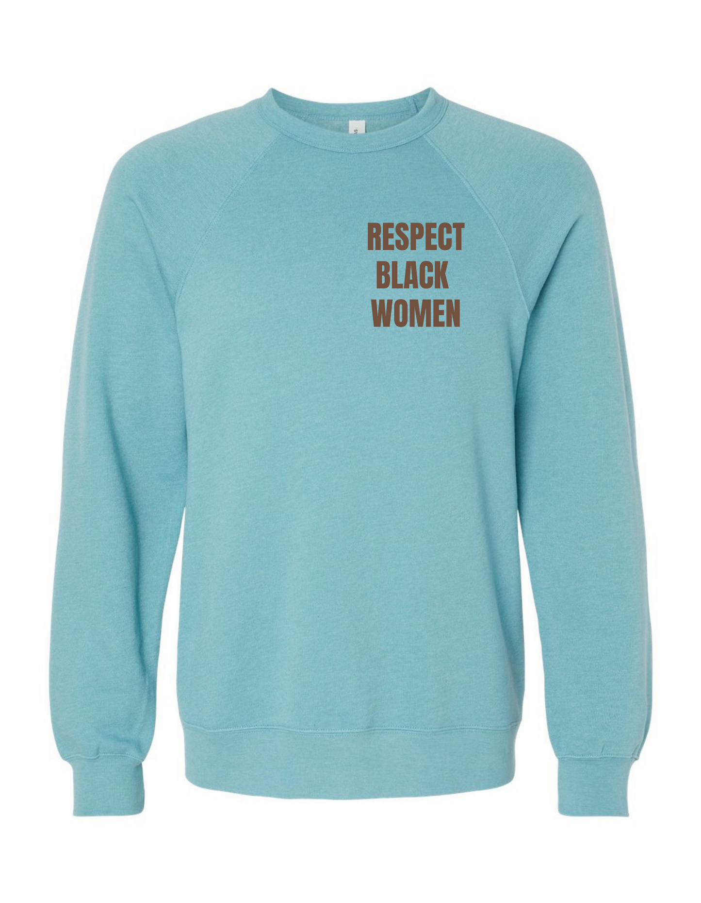 Respect Black Women Crew
