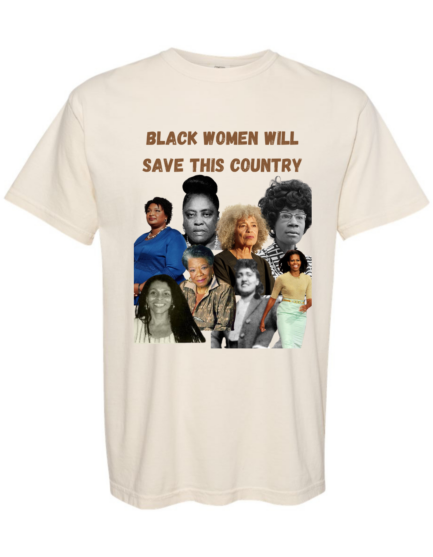 Black Women Will Save This Country Tee (Preorder)