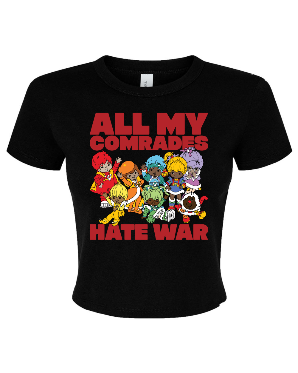 All My Comrades Hate War Baby Tee