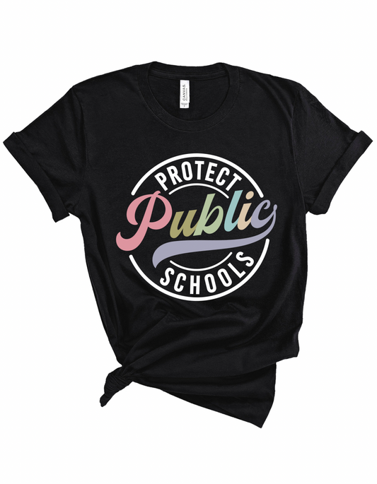 Protect Public Schools Tee