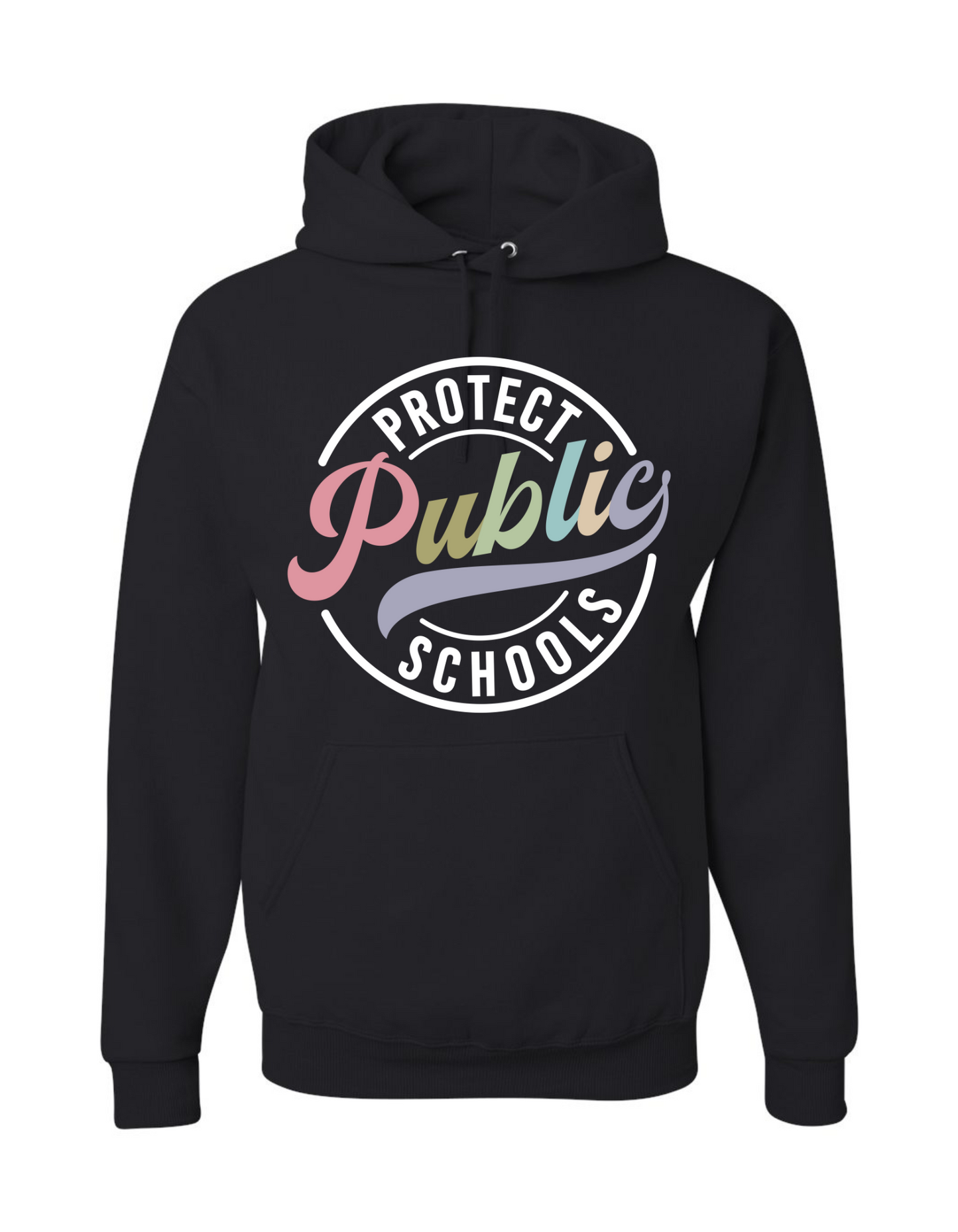 Protect Public Schools Hoodie