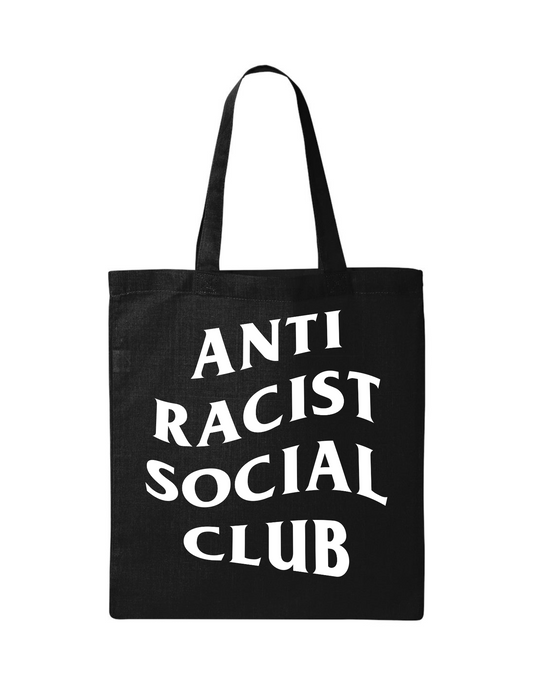 Antiracist Social Club Tote