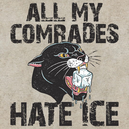 Comrades Hate ICE Sticker