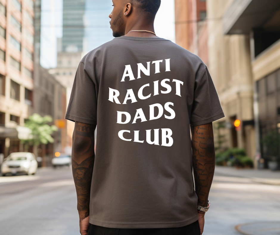 Antiracist Dads Club Tee